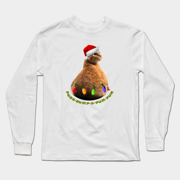 Purr-rump-a-pum-pum Long Sleeve T-Shirt by RawSunArt